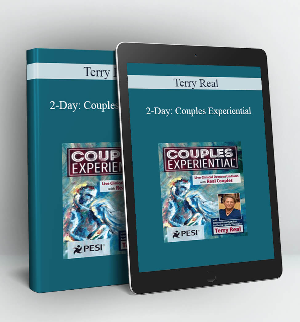 2-Day: Couples Experiential - Terry Real