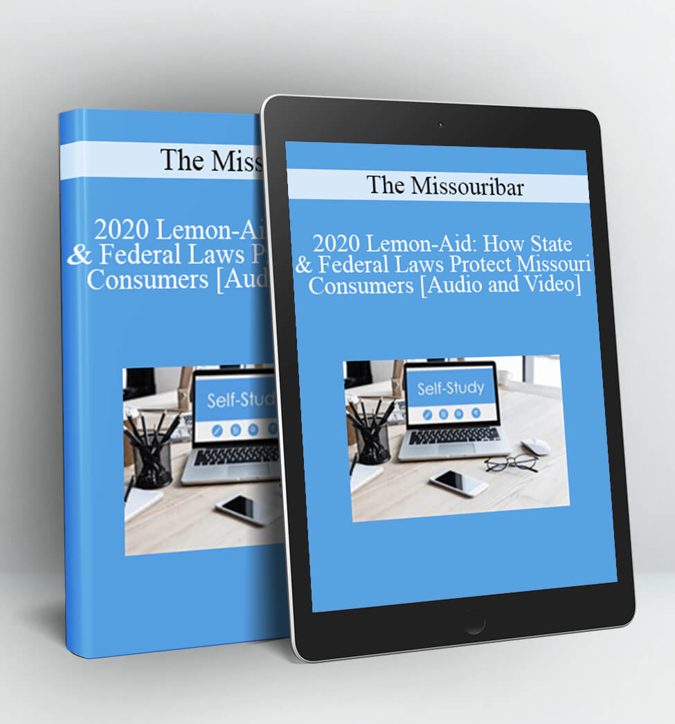 2020 Lemon-Aid: How State & Federal Laws Protect Missouri Consumers - The Missouribar