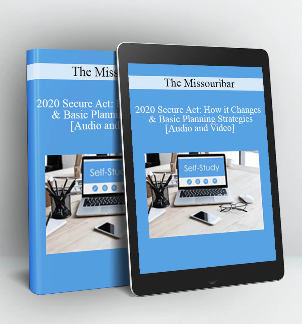 2020 Secure Act - The Missouribar