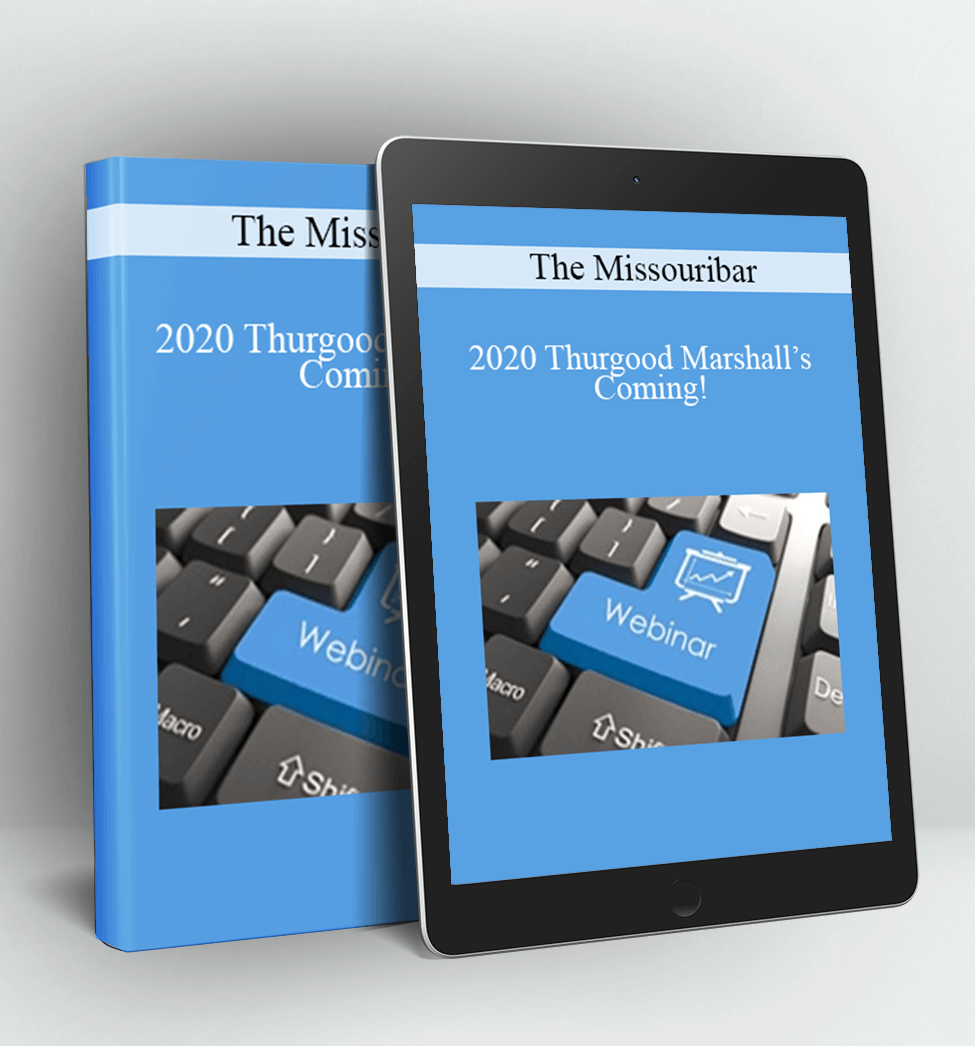 2020 Thurgood Marshall’s Coming! - The Missouribar