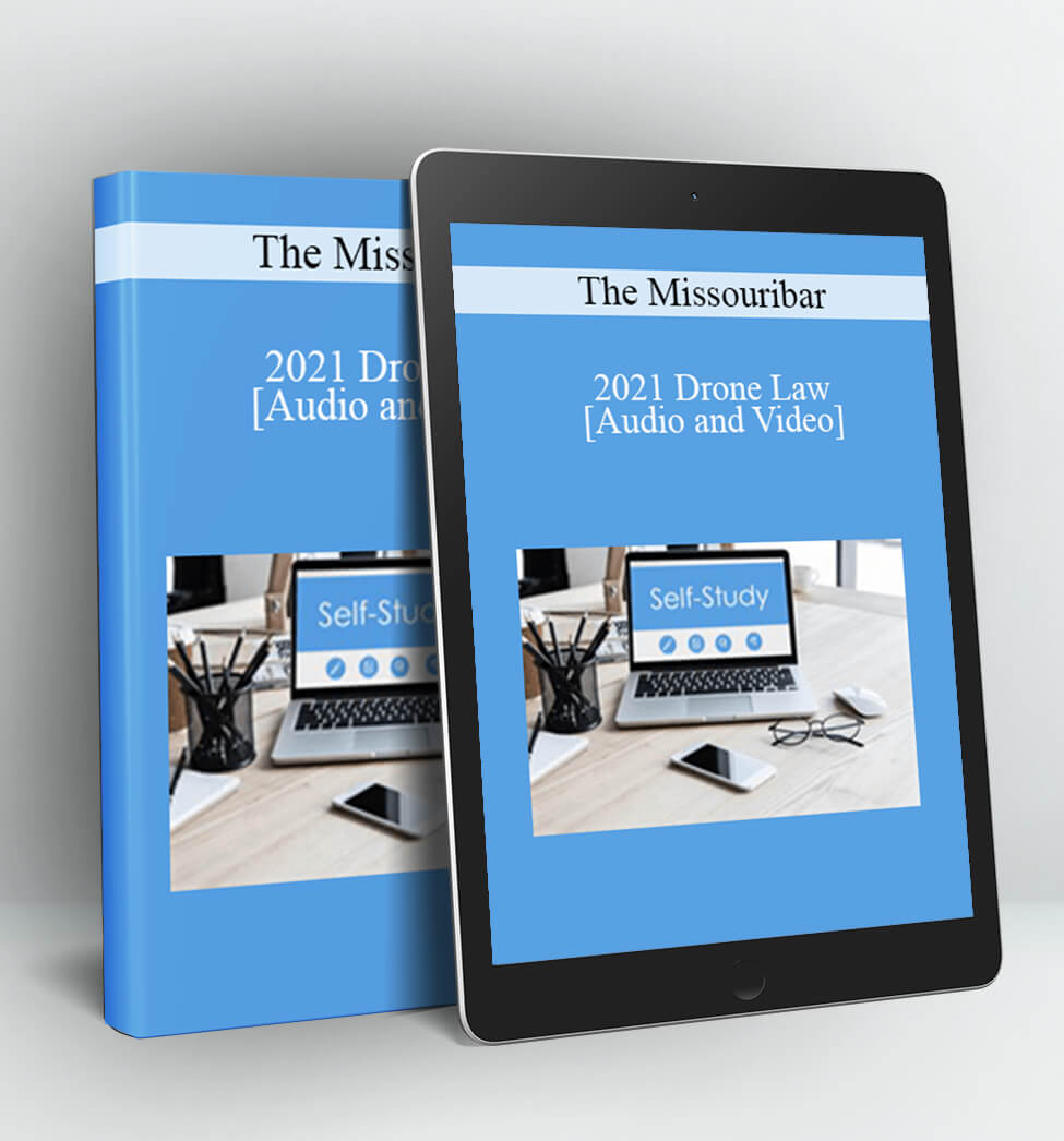 2021 Drone Law - The Missouribar