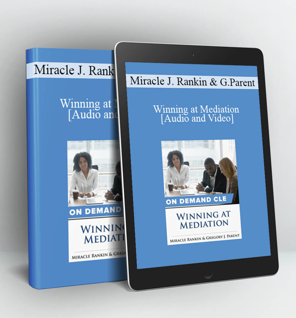 Winning at Mediation - The Missouribar