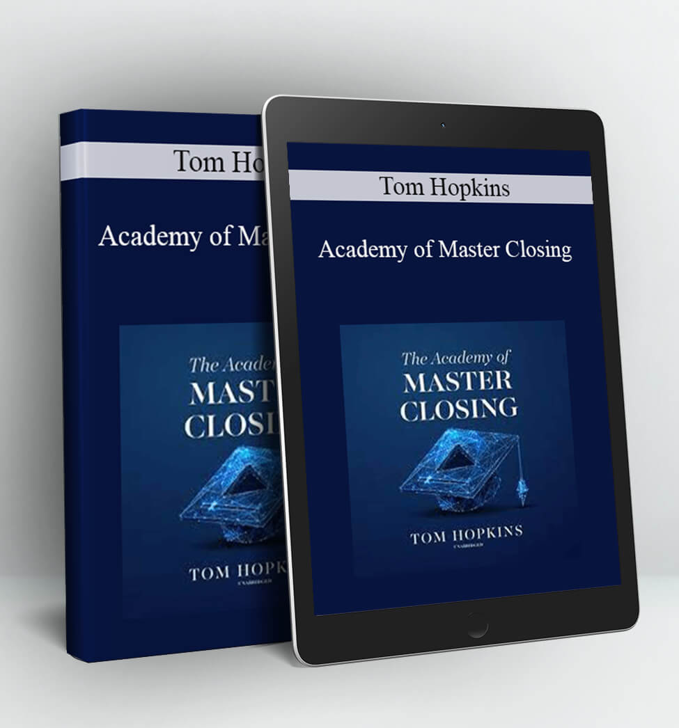 Academy of Master Closing - Tom Hopkins