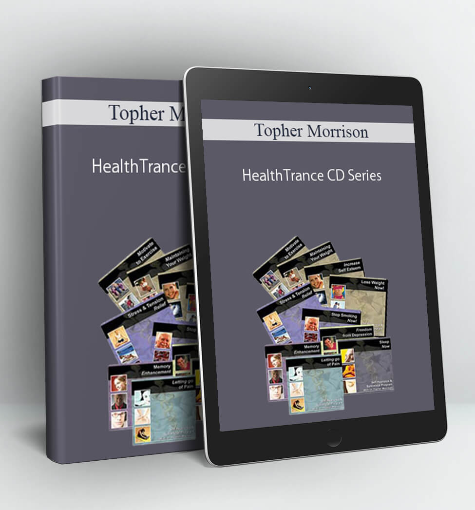 HealthTrance CD Series - Topher Morrison