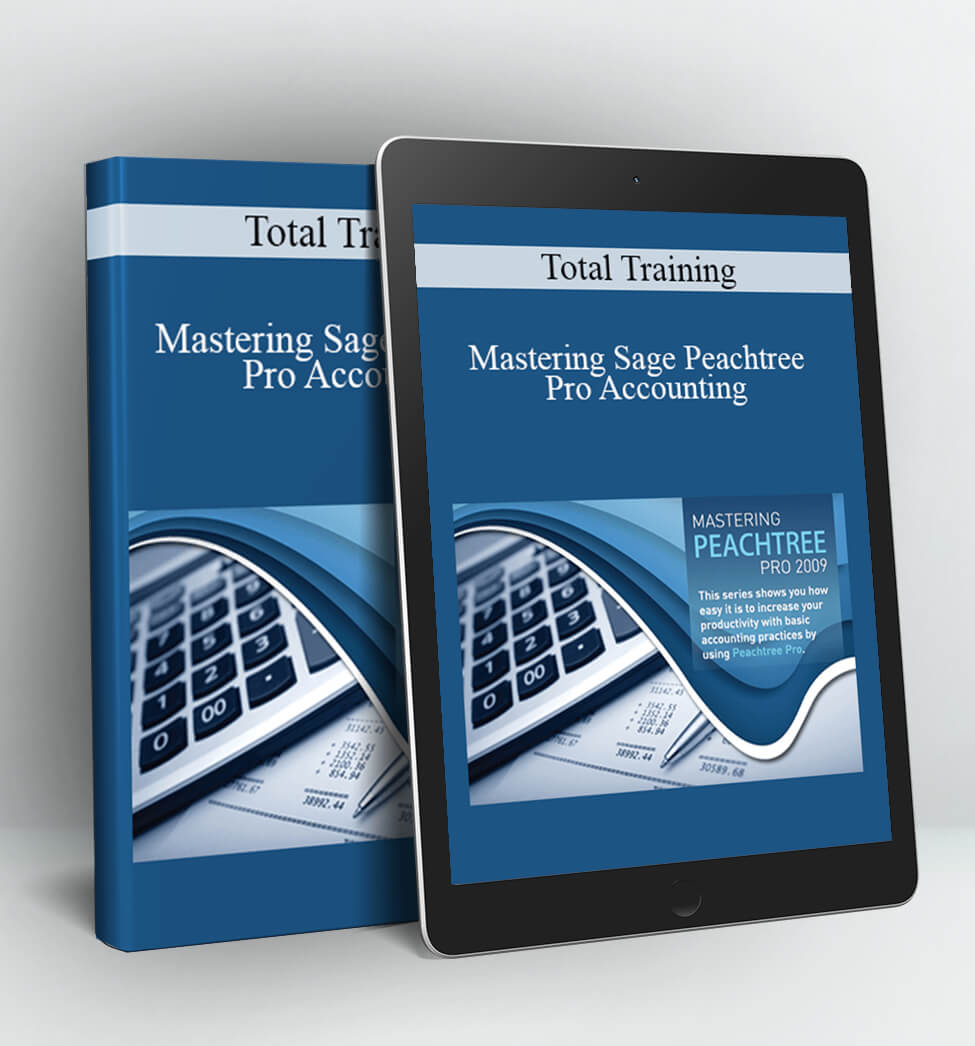 Total Training - Mastering Sage Peachtree Pro Accounting