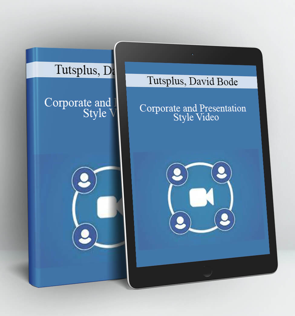 Corporate and Presentation Style Video - Tutsplus