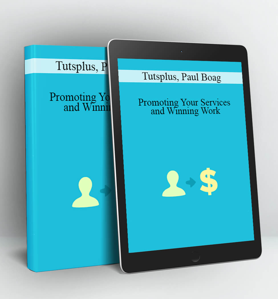 Promoting Your Services and Winning Work - Tutsplus