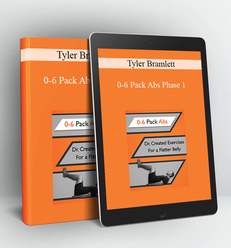 0-6 Pack Abs Phase 1 - Tyler Bramlett