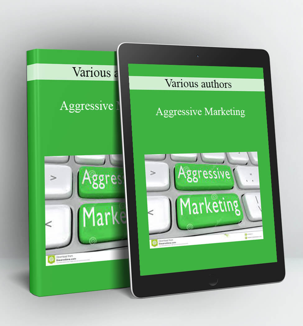 Various authors - Aggressive Marketing
