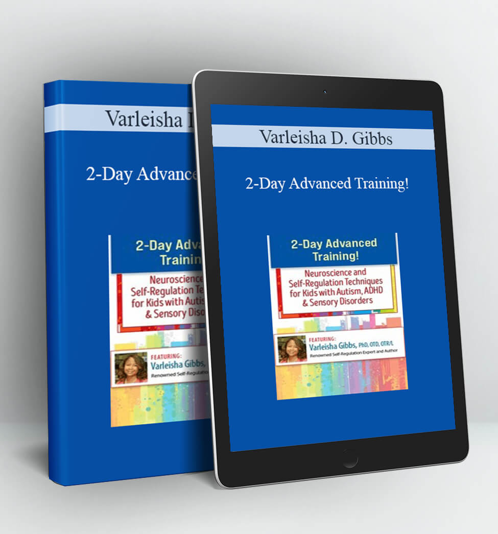 2-Day Advanced Training! - Varleisha D. Gibbs