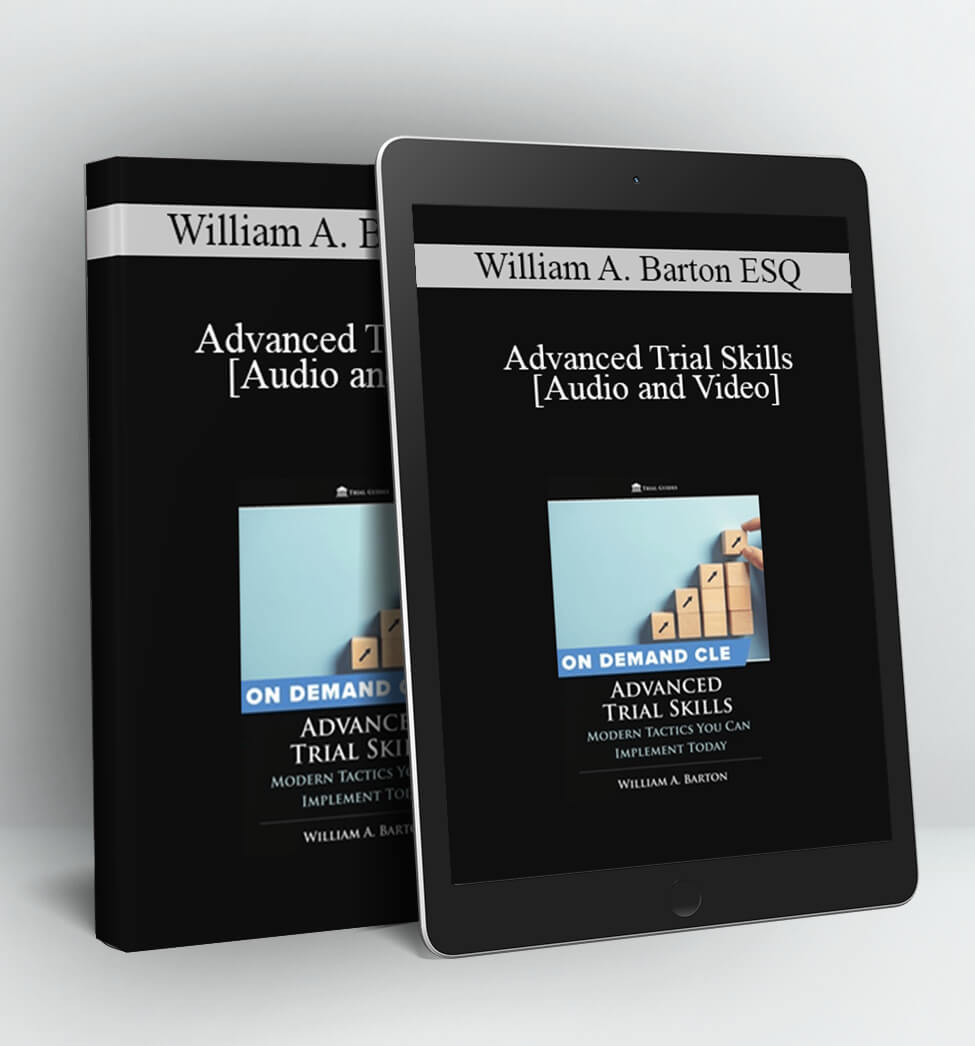 Advanced Trial Skills - William A. Barton