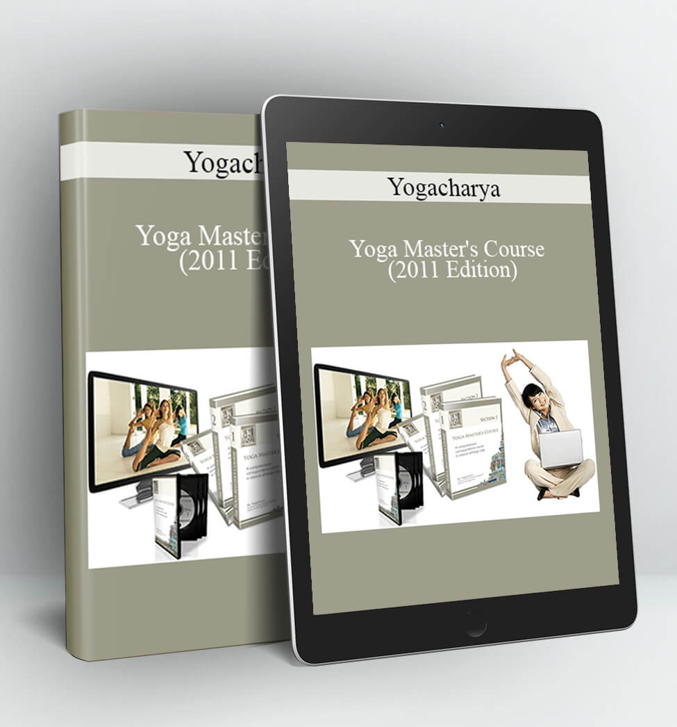 Yoga Master's Course (2011 Edition) - Yogacharya