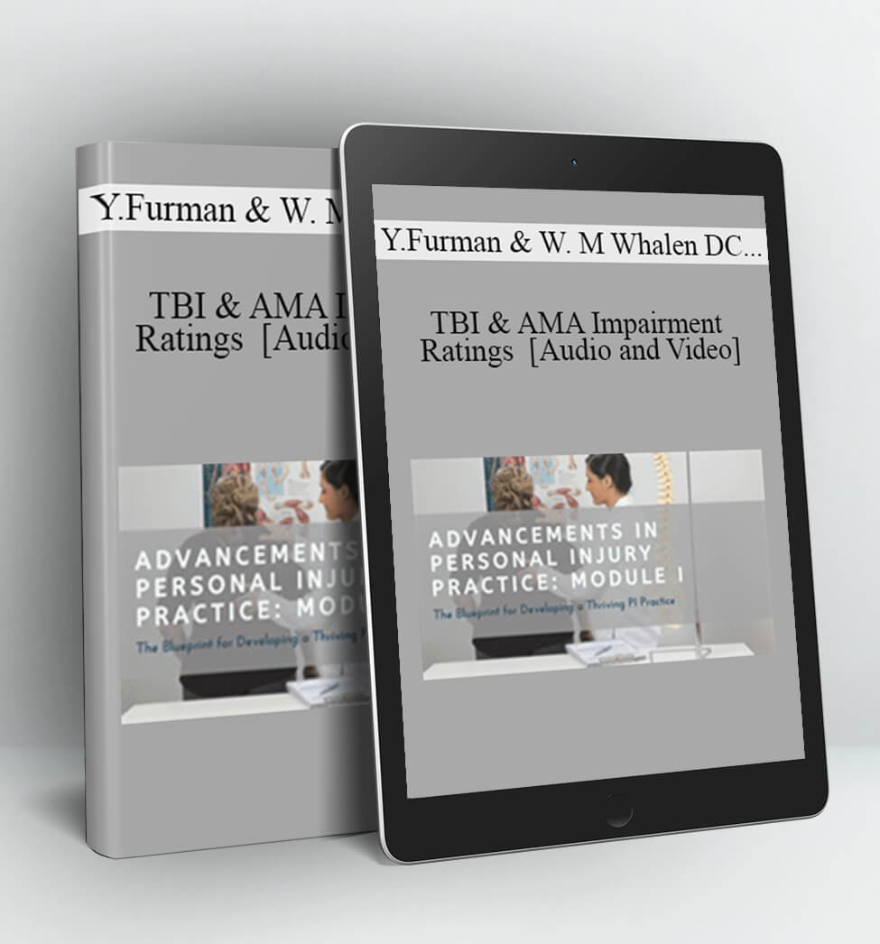 TBI & AMA Impairment Ratings | Speakers - Yury Furman