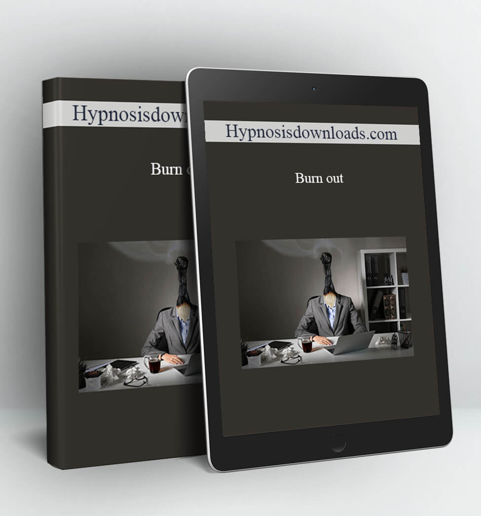 hypnosisdownloads - Burn out