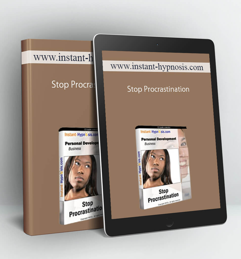 Stop Procrastination - www.instant-hypnosis.com