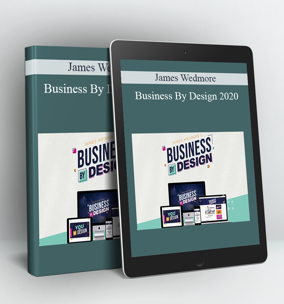 Business By Design 2020 - James Wedmore