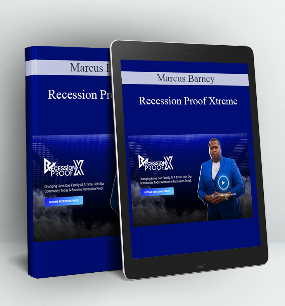 Recession Proof Xtreme - Marcus Barney