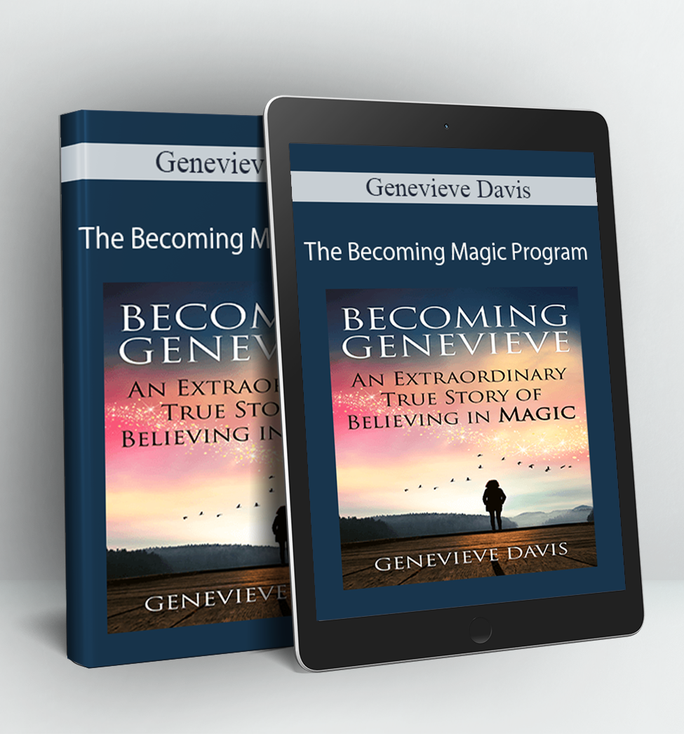 The Becoming Magic Program - Genevieve Davis