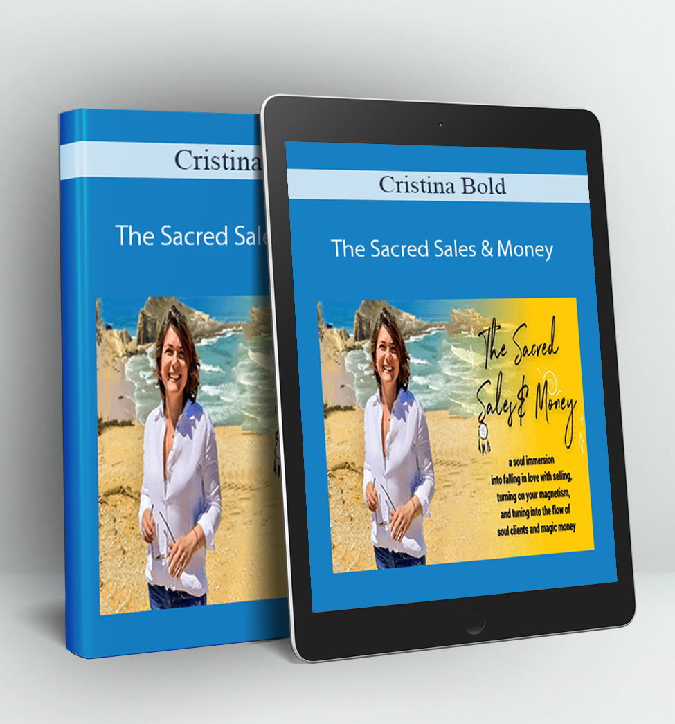 The Sacred Sales & Money - Cristina Bold