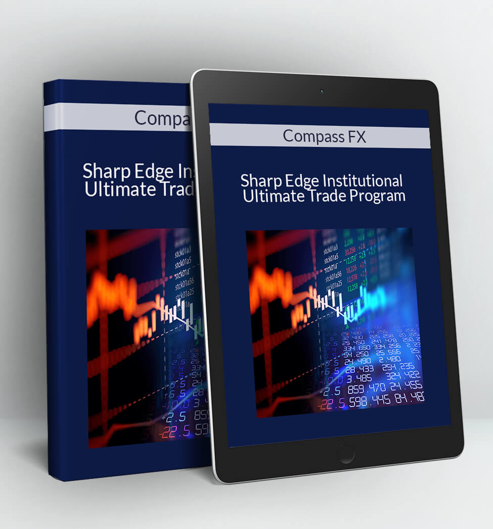 Sharp Edge Institutional Ultimate Trade Program - Compass FX