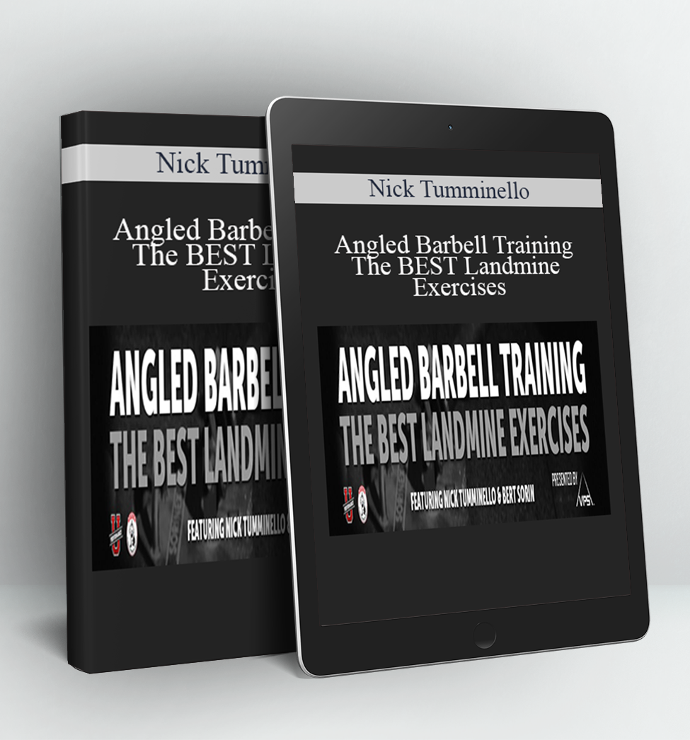 Angled Barbell Training - The BEST Landmine Exercises - Nick Tumminello