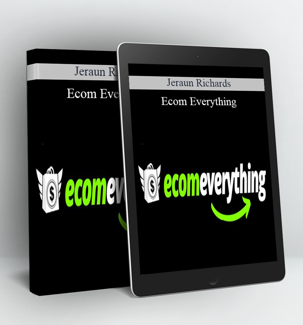 Ecom Everything - Jeraun Richards