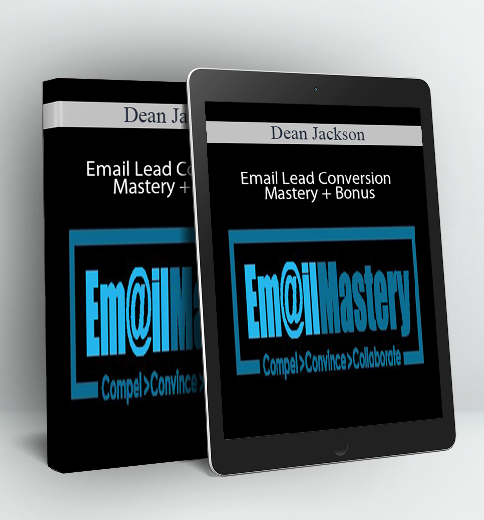 Email Lead Conversion Mastery + Bonus - Dean Jackson