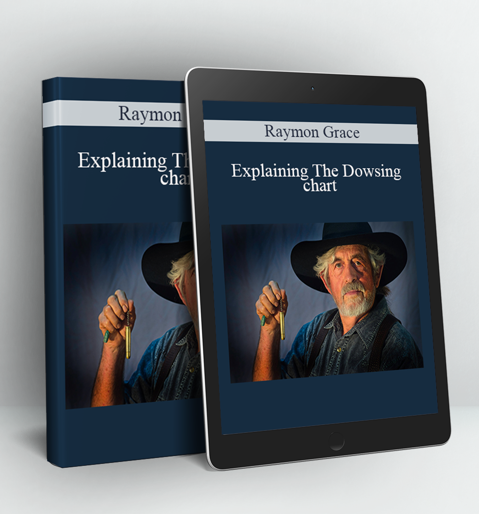 Explaining The Dowsing chart - Raymon Grace