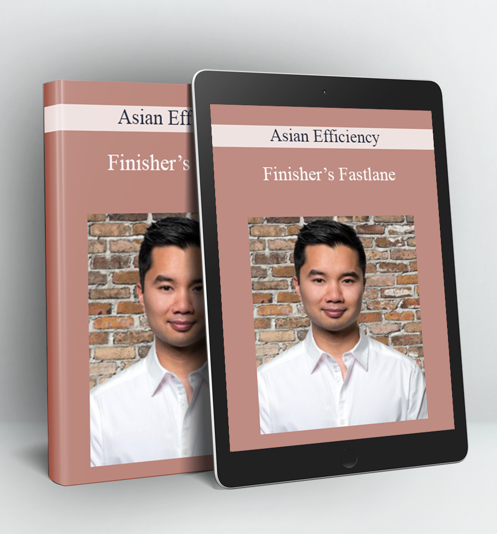 Finisher’s Fastlane - Asian Efficiency