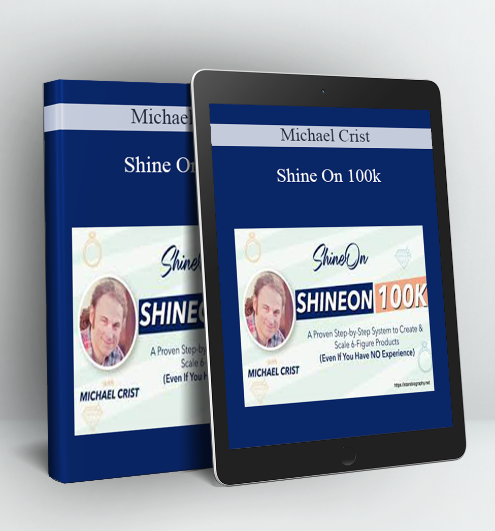 Shine On 100k - Michael Crist