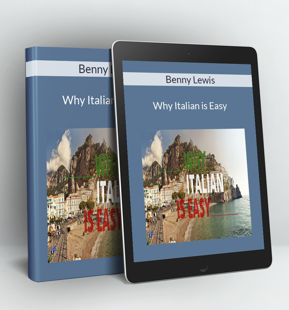 Why Italian is Easy - Benny Lewis