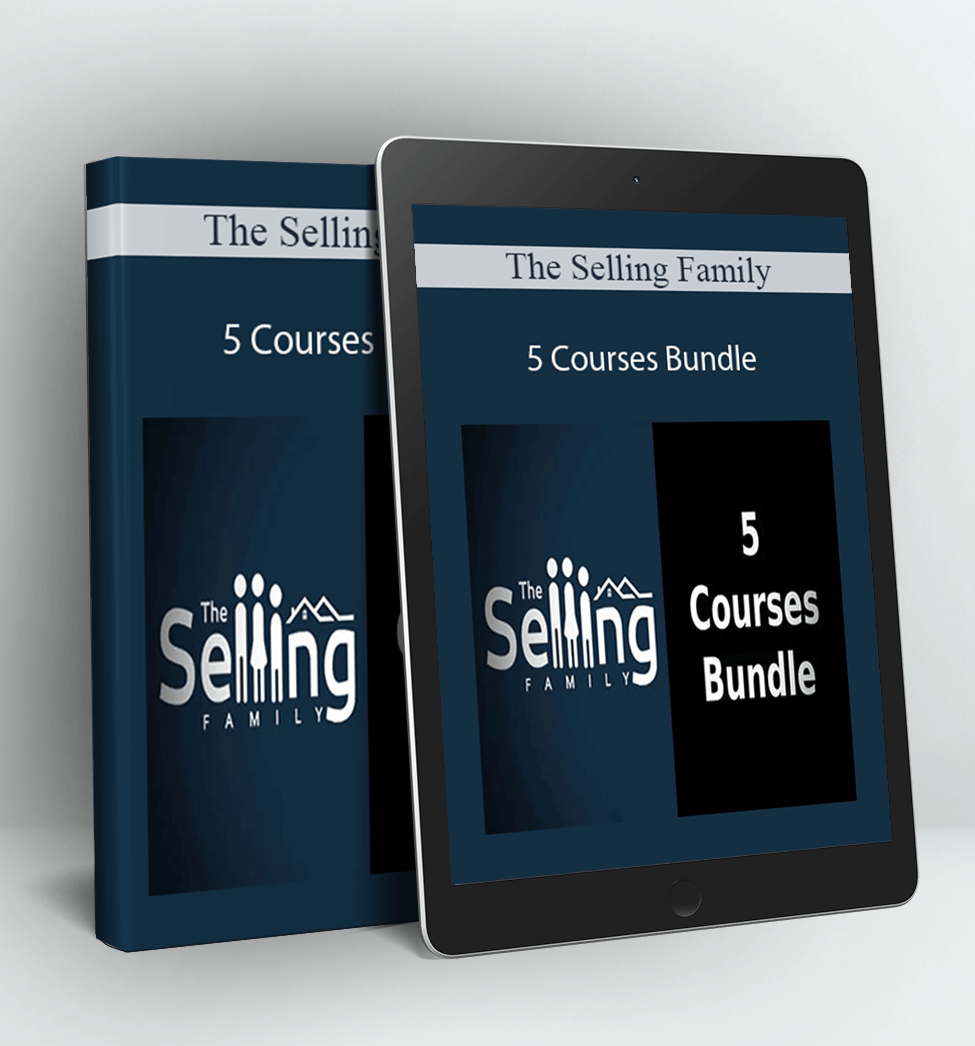 5 Courses Bundle - The Selling Family