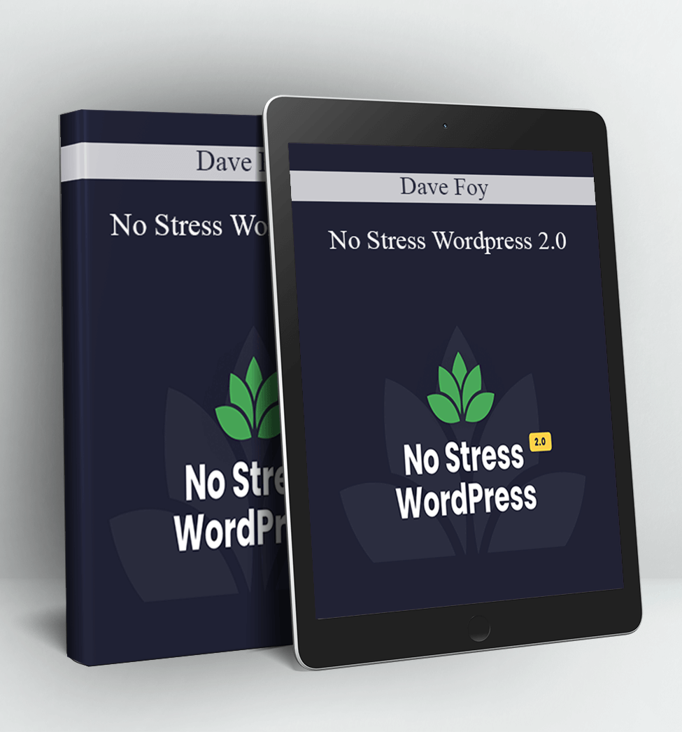 No Stress Wordpress 2.0 - Dave Foy
