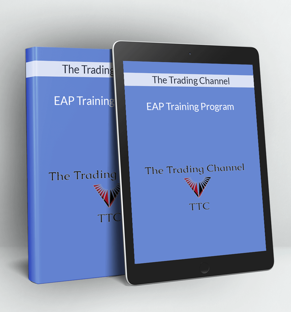 The Trading Channel - EAP Training Program