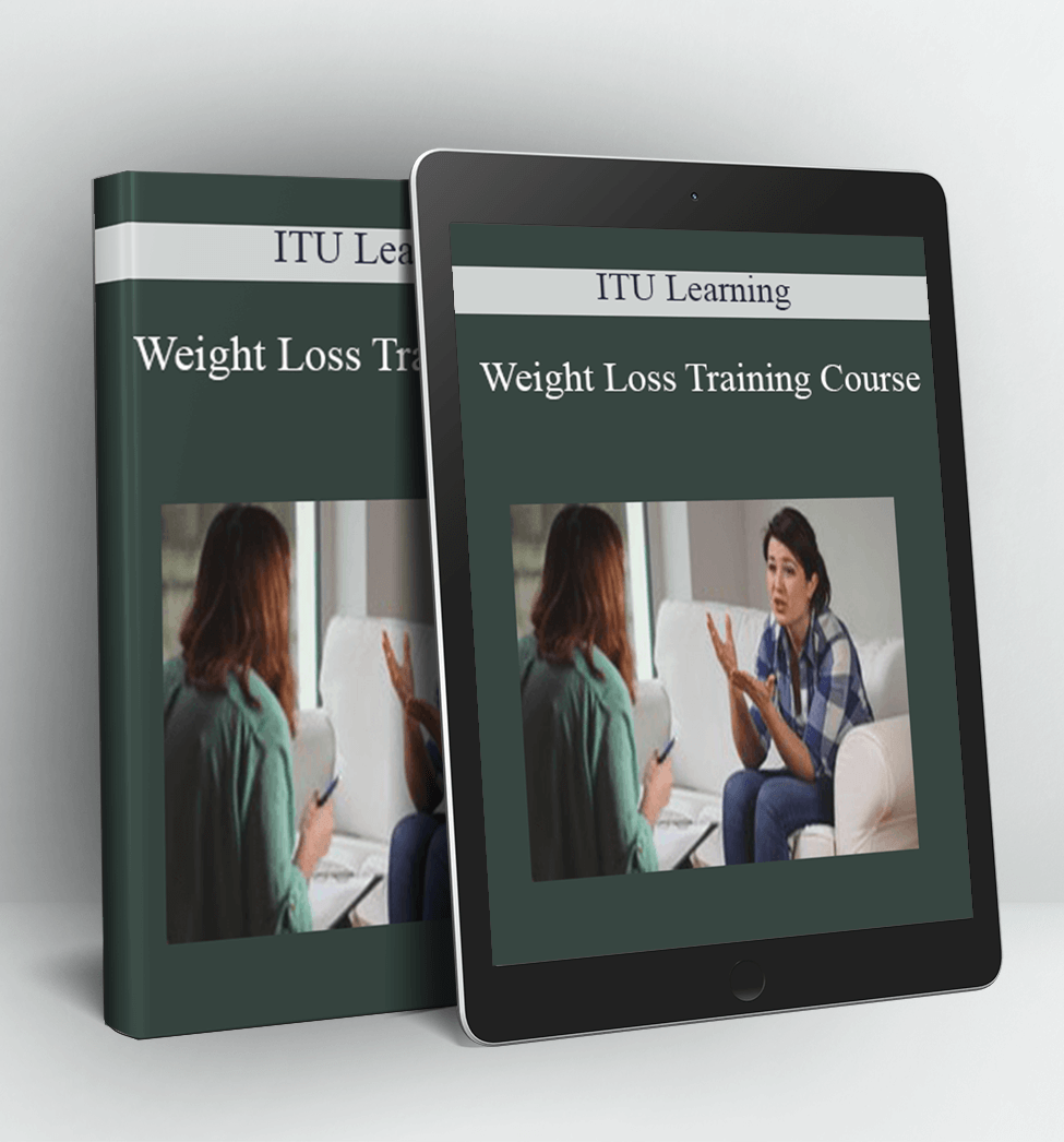 Weight Loss Training Course - ITU Learning