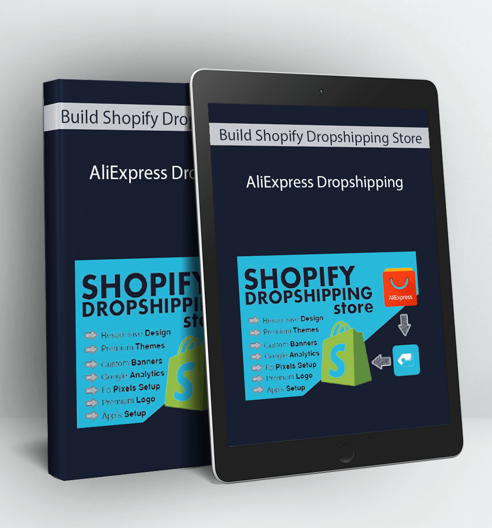 Build Shopify Dropshipping Store - AliExpress Dropshipping