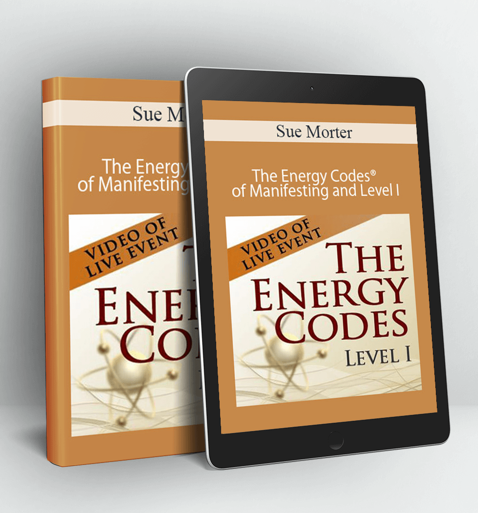 ECM-EC1-21-VIDEO-DIG-BUNDLE The Energy Codes® of Manifesting and Level I - Video of LIVE Event - Sue Morter