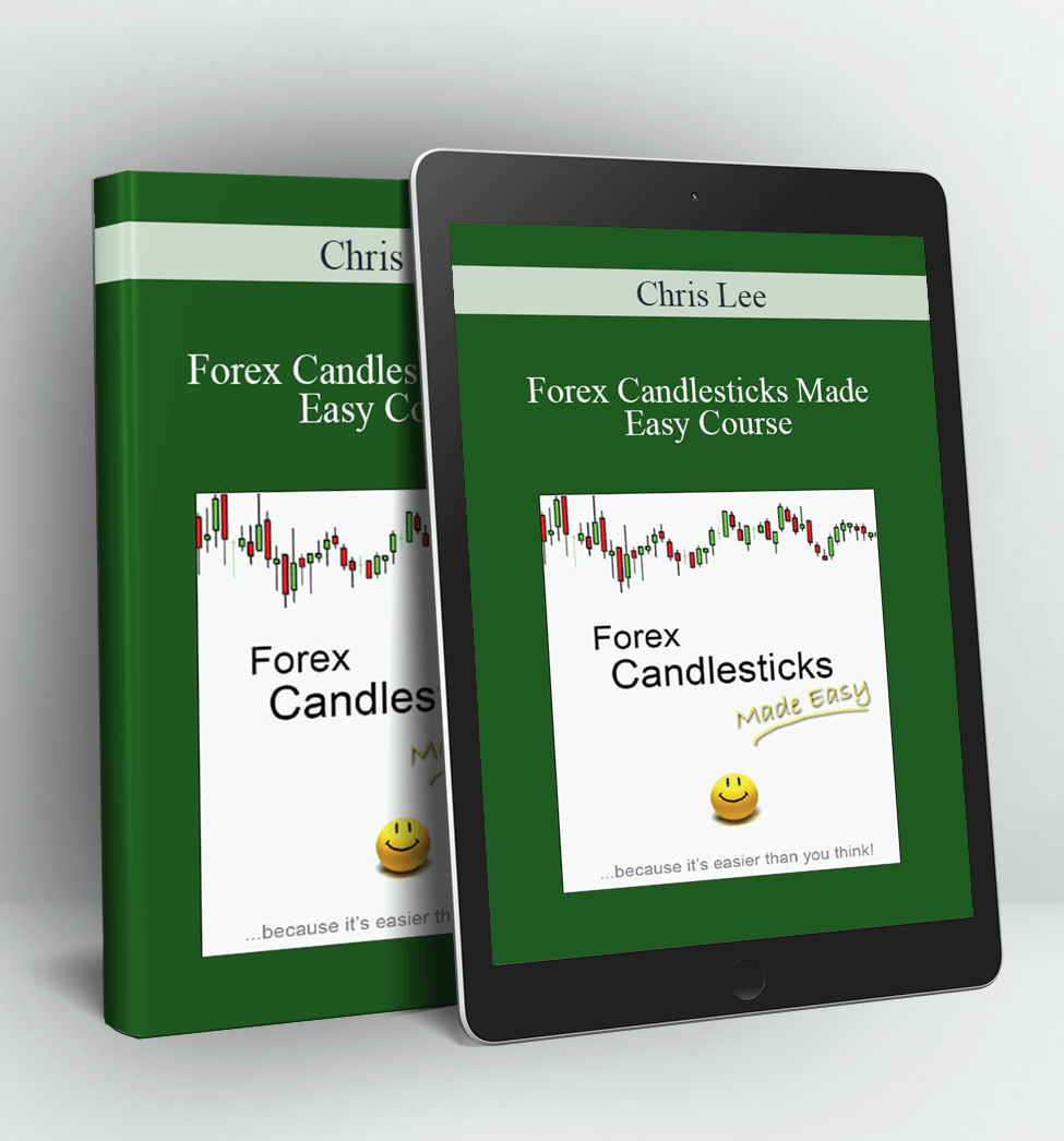 Forex Candlesticks Made Easy Course - Chris Lee