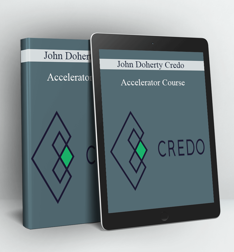 Accelerator Course - John Doherty Credo