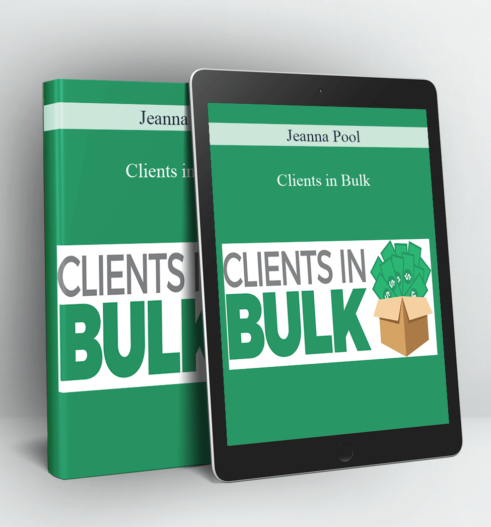 Clients in Bulk - Jeanna Pool