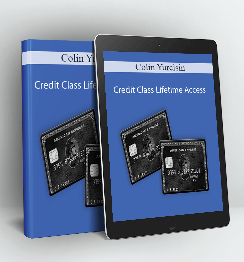 Credit Class Lifetime Access - Colin Yurcisin