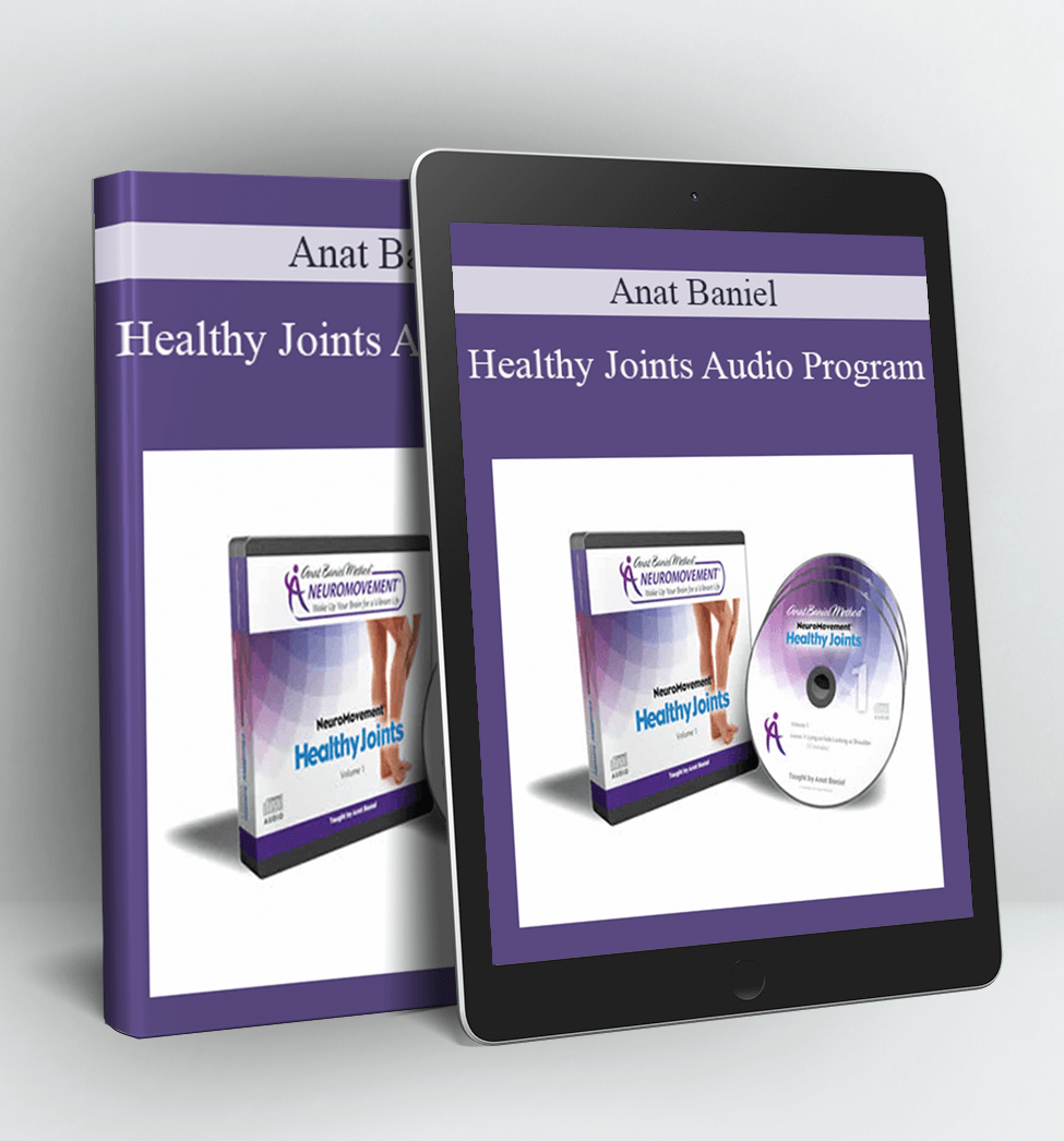 Healthy Joints Audio Program - Anat Baniel