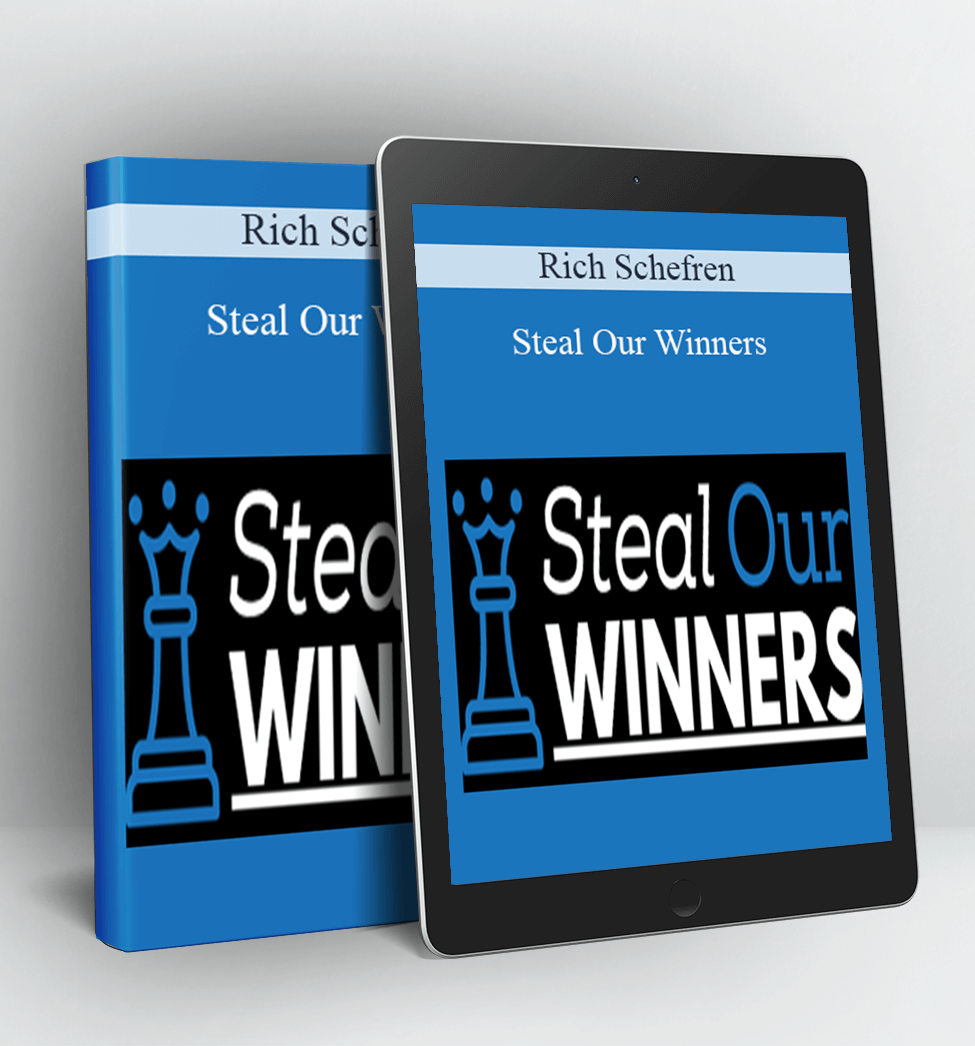 Steal Our Winners - Rich Schefren