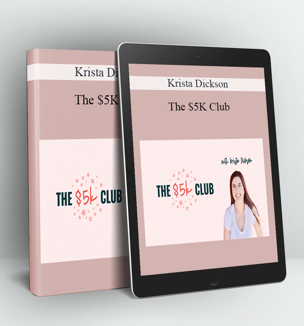 The $5K Club - Krista Dickson