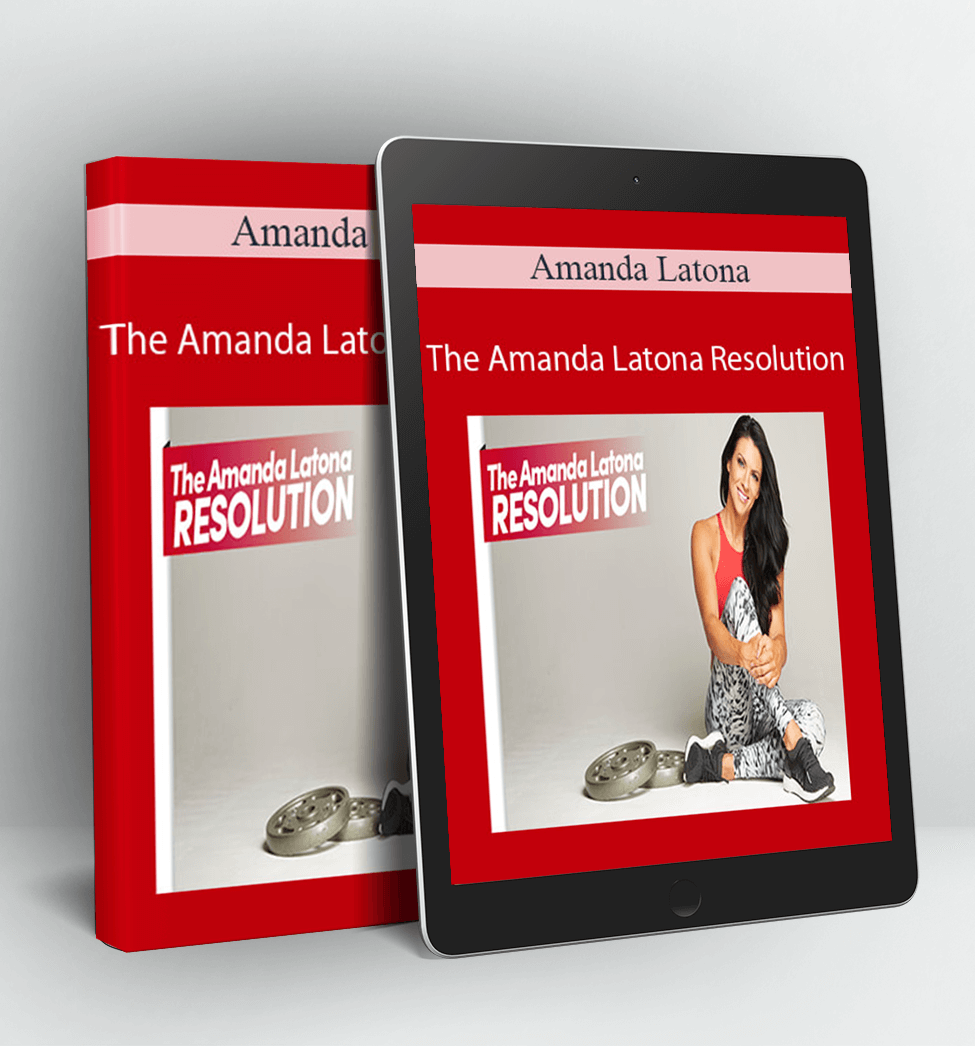 The Amanda Latona Resolution - Amanda Latona