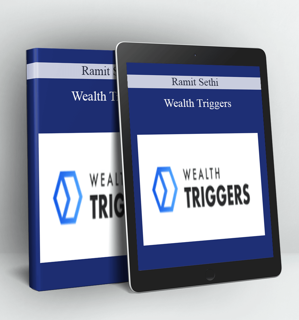 Wealth Triggers - Ramit Sethi