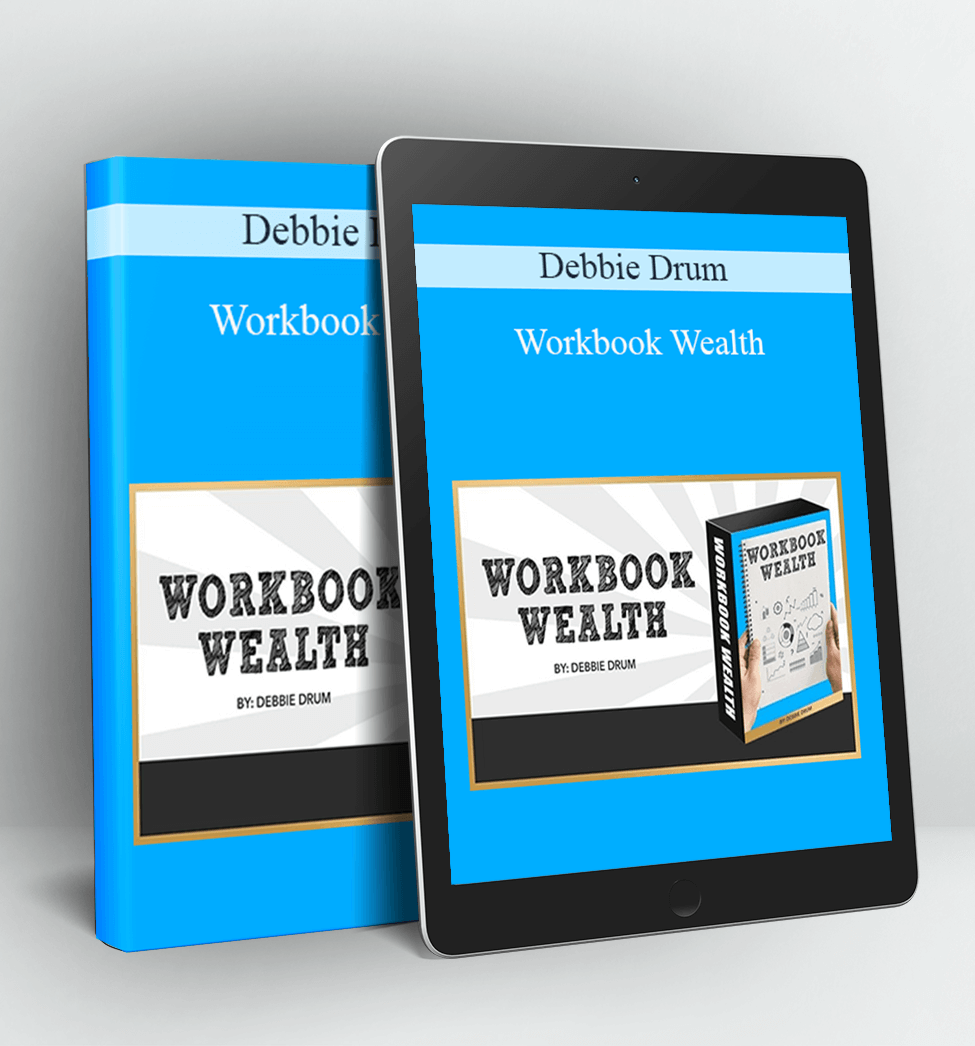 Workbook Wealth - Debbie Drum