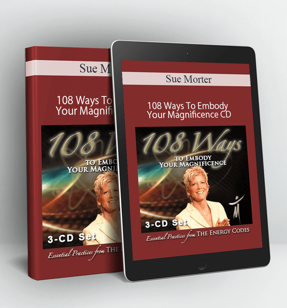 108 Ways To Embody Your Magnificence CD - Sue Morter