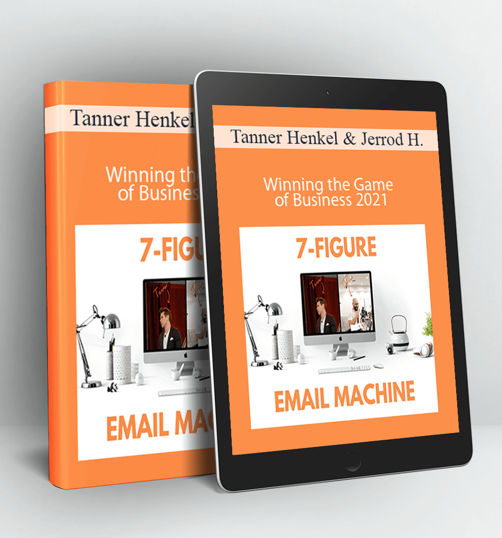 7-Figure Email Machine - Tanner Henkel & Jerrod Harlan