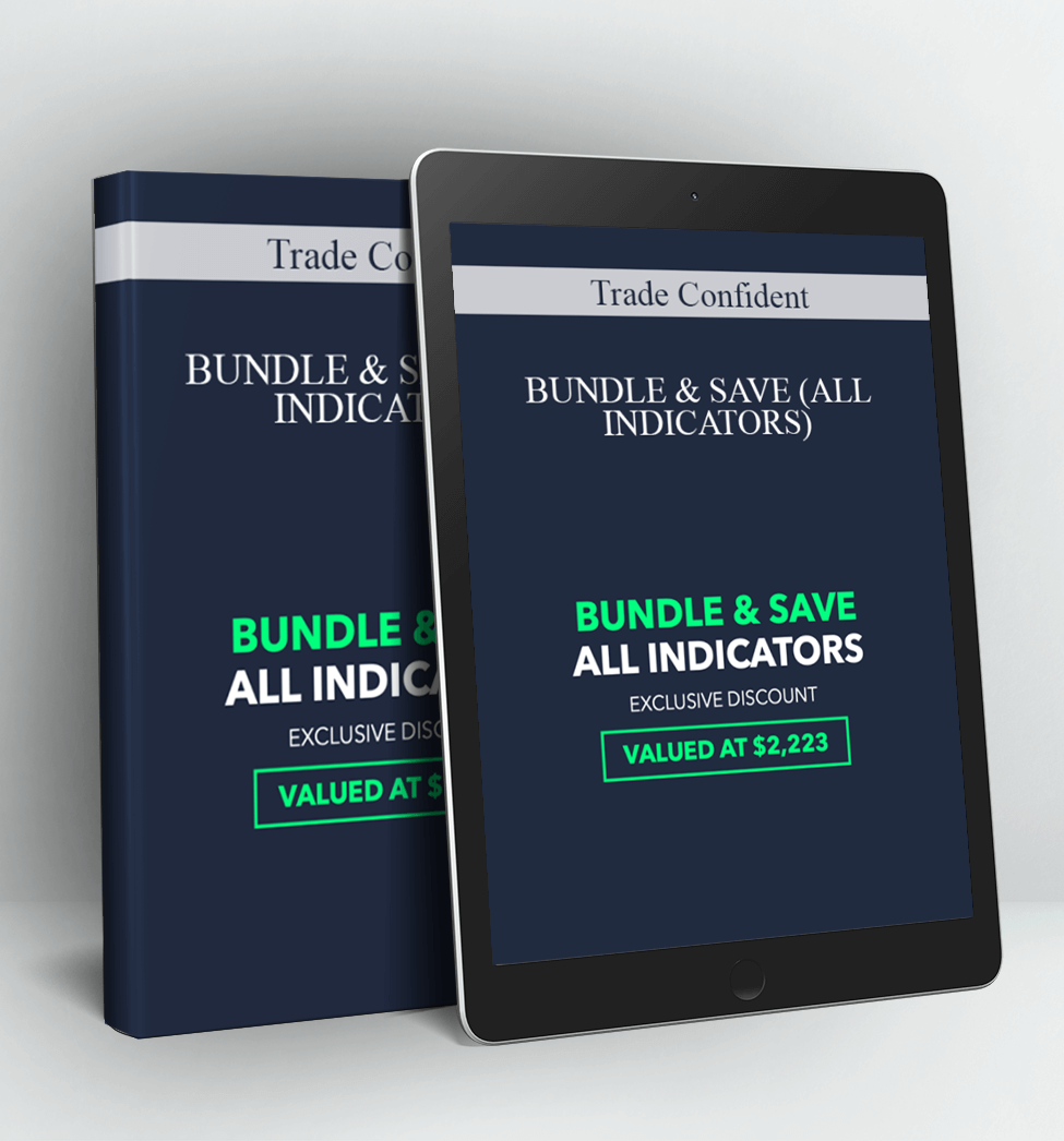 BUNDLE & SAVE (ALL INDICATORS) - Trade Confident